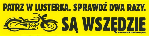 Nálepka so znakom MOTOCYKLE SÚ VŠADE pozri...