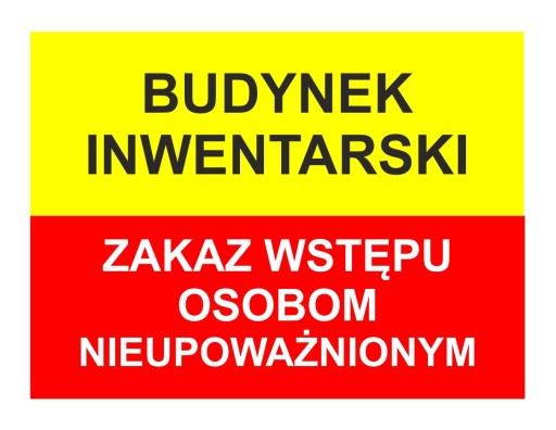 BUDOVA PRE DOBYTKO - VSTUP ZÁKAZ! - DOSKA