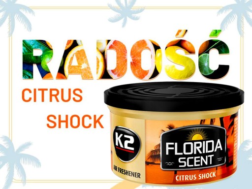 K2 FLORIDA CITRUSOVÁ VÔŇA ÚPRAVA INTENZITY ŠOKU