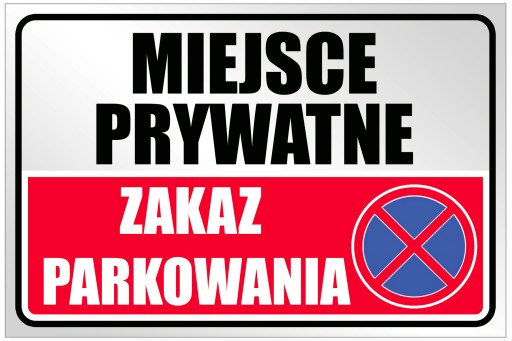BEZ PARKOVANIA, SÚKROMNÝ PRIESTOR, TANIER 20x30 WR11, doska s UV potlačou