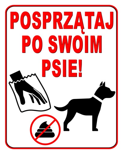 UPRATOVAŤ ZA SVOJHO PSA ZNAK 25X20cm