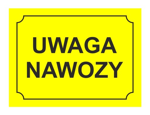 POZOR HNOJIVÁ! - VÝSTRAŽNÁ TABUĽKA