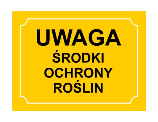 PRODUKTY NA OCHRANU RASTLÍN - VÝSTRAŽNÁ TABUĽA