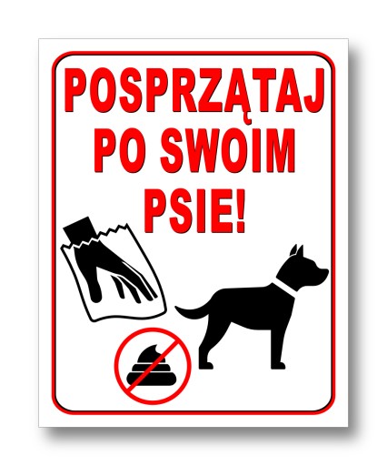 UPRATOVAŤ ZA SVOJHO PSA ZNAK 25X20cm