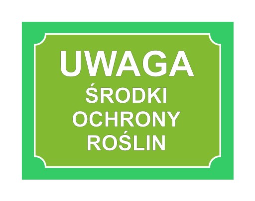POZOR PRODUKTY NA OCHRANU RASTLÍN! - DOSKA