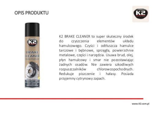 K2 ČISTIČ BRZDOVÝCH KOTÚČOV STUPEŇ MAZIVA