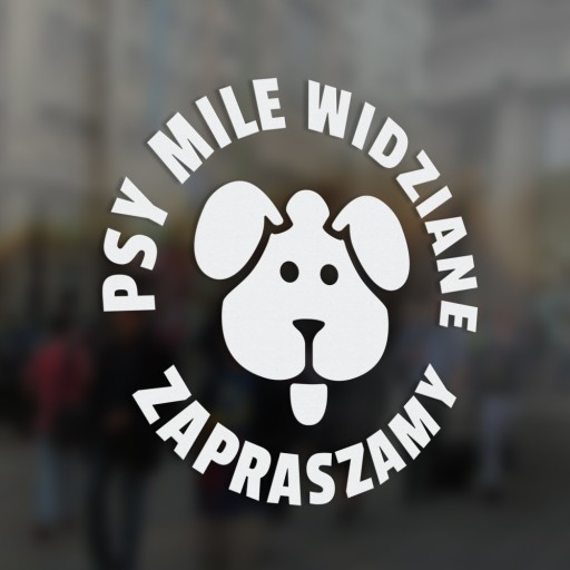 Dogs Welcome - nálepka 15x15 - obchod