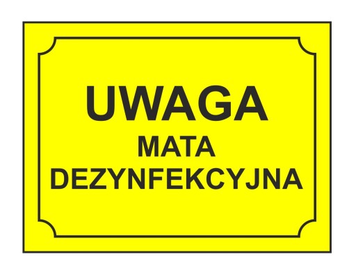 POZOR DEZINFEKČNÁ PODLOŽKA! - VÝSTRAŽNÁ TABUĽKA