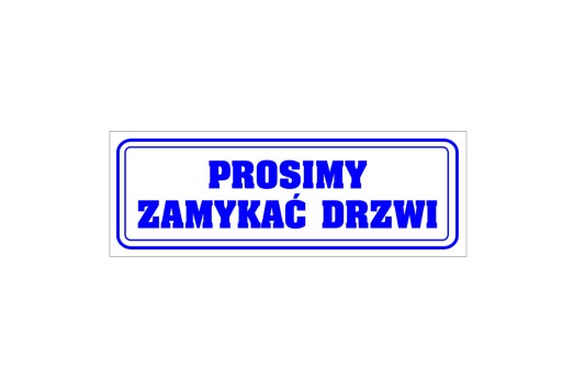 Nálepka PROSÍM ZATVORTE DVERE - 21x8cm
