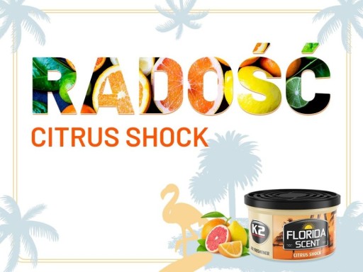 vôňa K2 FLORIDA SCENT Citrus Shock, CITRUS