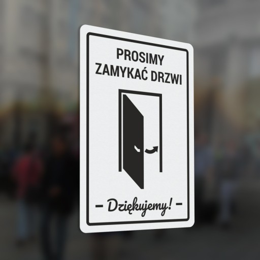 Nálepka: Zatvorte dvere 10x15