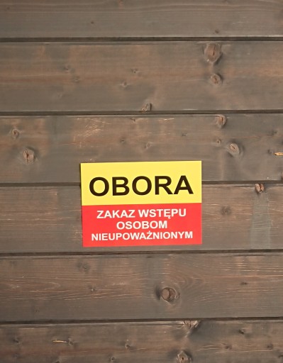 INFORMAČNÁ TABUĽA OBORA - VSTUP ZAKÁZANÝ