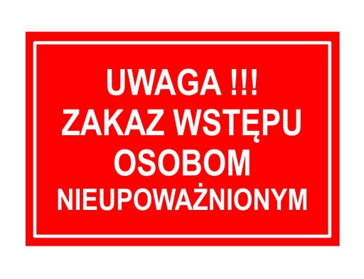 ZÁKAZ VSTUPU NEPOVOLANÝM OSOBÁM! - DOSKA