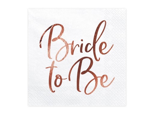 Obrúsky Bride to Be, ružové zlato - 20 ks