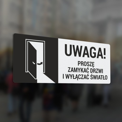 Zatvorte dvere a zhasnite svetlo - nálepka