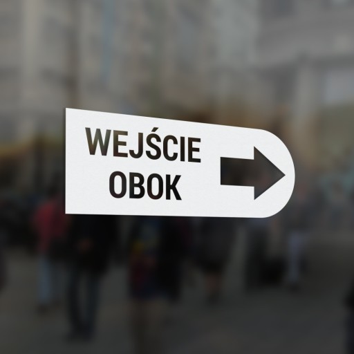 VSTUP ĎALEJ, šípka, nálepka, obchod - odbočte vpravo