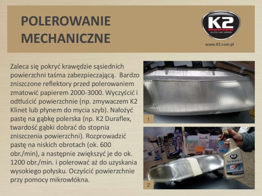 K2 LAMPOVÁ LEKÁRSKA PASTA ODSTRAŇUJE ŠKRABANINY SVETLOMETOV 1486
