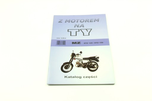 KATALÓG DIELOV MANUÁL MZ ETZ 125 / ETZ 150