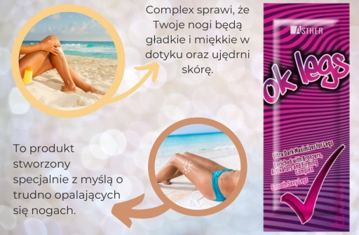 Asther Ok nohy na opaľovanie tvrdohlavých nôh