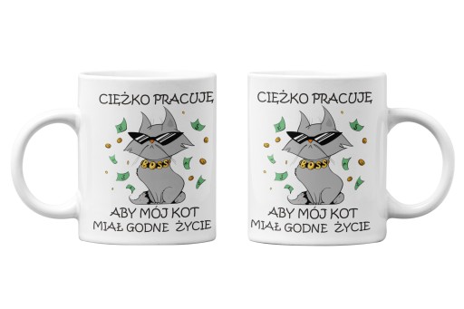 HRNČEK ŤAŽKO PRACUJEM, ABY MOJA MAČKA MALA DÔSTOJNÝ ŽIVOT
