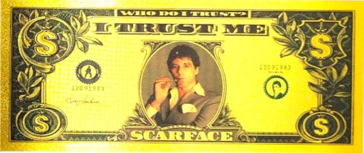 SCARFACE Krásna pozlátená zberateľská bankovka