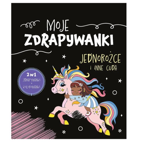 Moje stieracie žreby. Jednorožce a iné zázraky