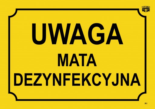 INFORMAČNÁ TABUĽA POZOR DEZINFEKČNÁ PODLOŽKA