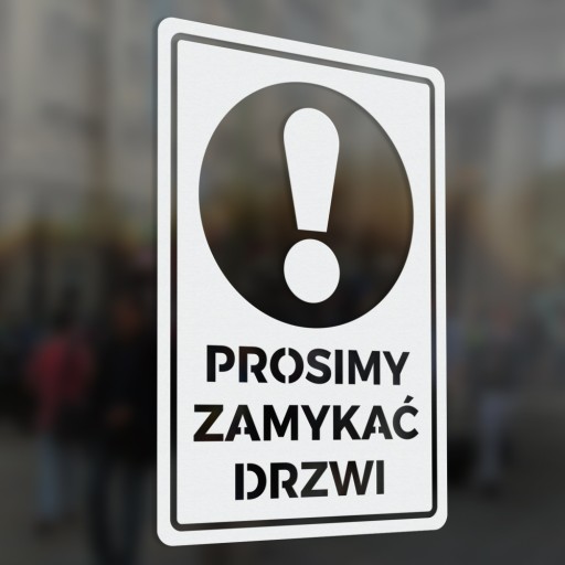 Prosím, zatvorte dvere - nálepka 10x15