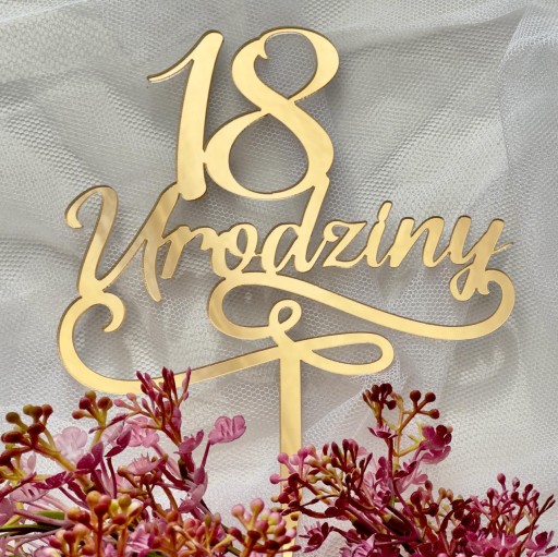 18. narodeniny Narodeninový topper 18 rokov dekorácia ZLATÉ PLEXI zrkadlo