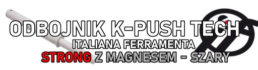 ITALY K-PUSH STRONG nárazník, dlhý. šedá s magnetom