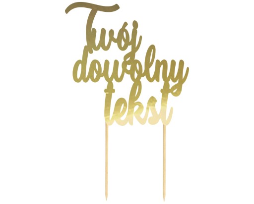 CAKE TOPPER Akýkoľvek nápis Glamour Birthday Baptism Communion Gold