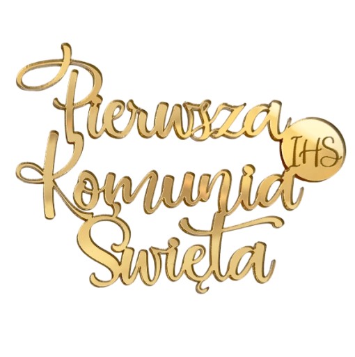Prvé sväté prijímanie IHS Bočná ozdoba na tortu Zlaté PLEXI zrkadlo
