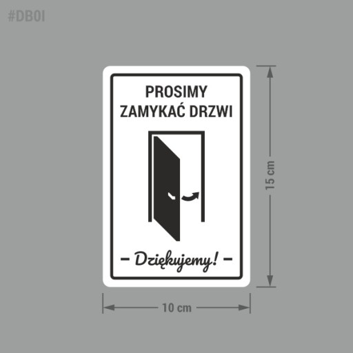 Nálepka - Zatvorte dvere 10x15