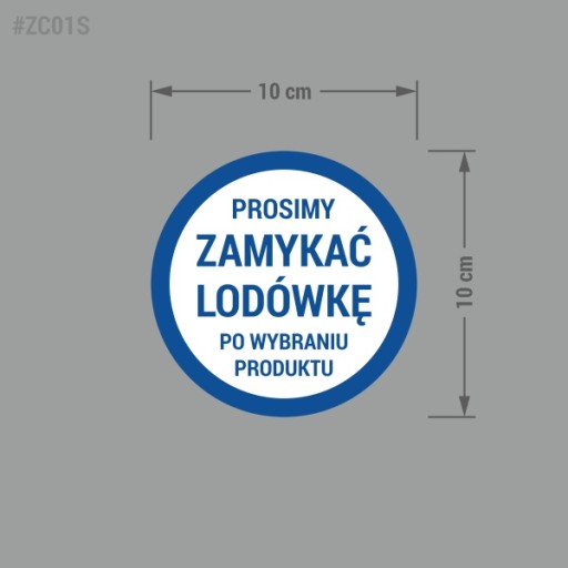 Nálepka - Zatvorte chladničku 10x10