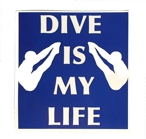 Potápačská nálepka s nápisom dive is my life