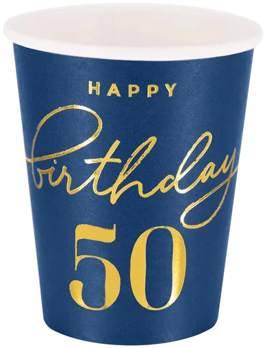 Happy Birthday 50th Birthday Navy Blue Party papierové poháre 220ml 6ks.