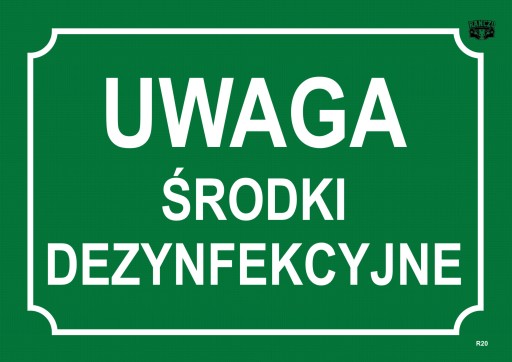 INFORMAČNÁ TABUĽA POZOR DEZINFEKČNÉ PROSTRIEDKY
