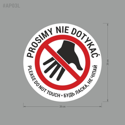 Prosím, nedotýkajte sa - nálepka 20x20