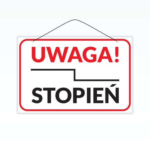 Laminovaný nápis A5 STUPEŇ POZOR