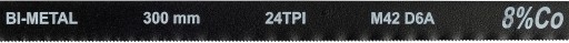 PÍLOVÝ LIST BI-KOVOVÝ M42 + D6A + Co 8% NA KOV 300mm 2KS 24 TPI VOREL