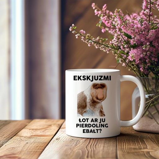 EKSKJUZMI HRNČEK Vtipný hrnček S POTLAČOU JANUSZA NOSACZA PRE PRIATEĽA MÔJHO BRATA