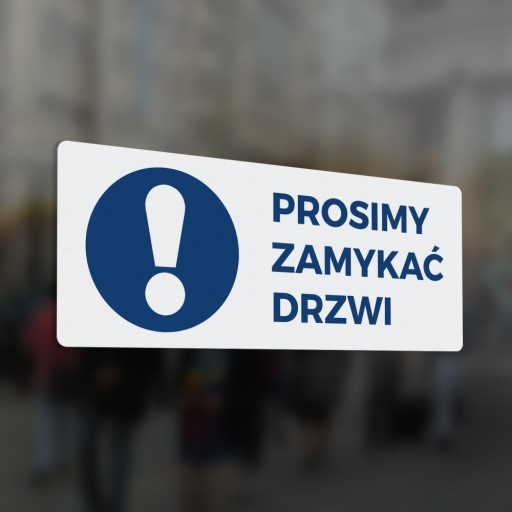 Nálepka - Zatvorte dvere 10x25