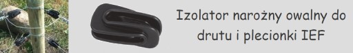 Oválny rohový izolátor pre IEF drôt a oplet