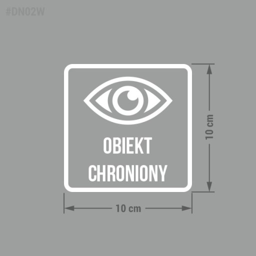 Nálepka - Chránený objekt 10x10