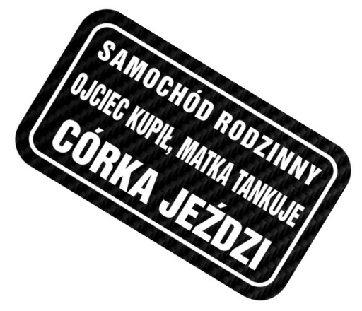 NÁLEPKA NA NÁPIS AUTA OTEC MATKA DCÉRA RIADI