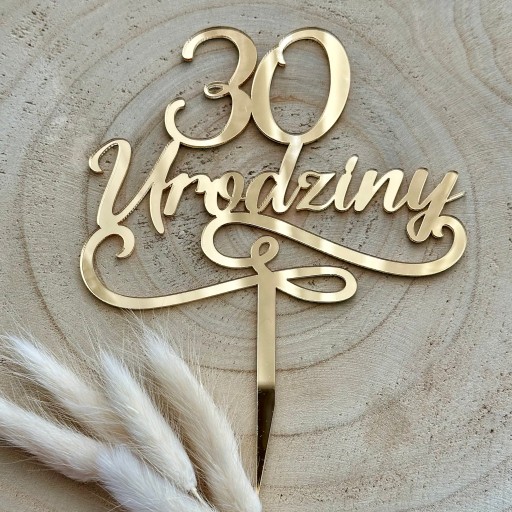 30. narodeniny Narodeninový topper 30 rokov dekorácia ZLATÉ PLEXI zrkadlo