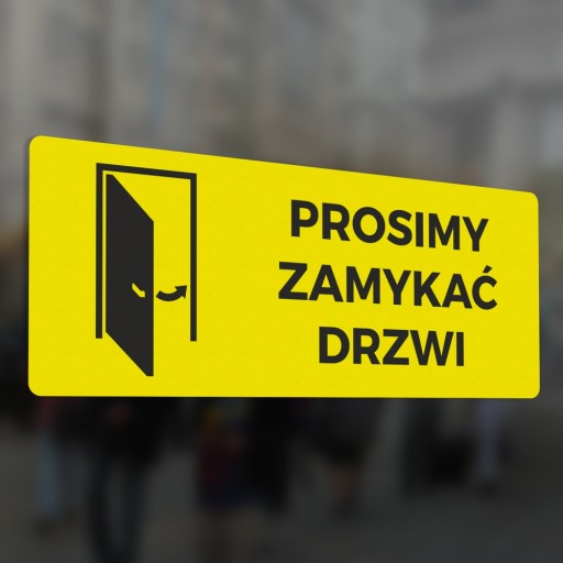 Nálepka - Zatvorte dvere 10x25