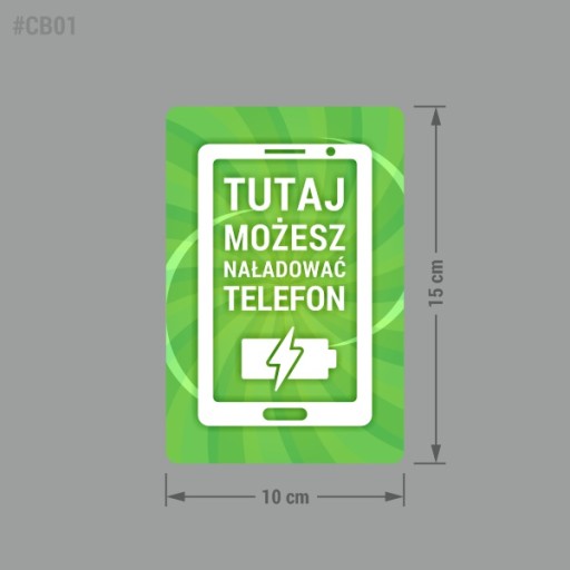 Nálepka - Tu si môžete nabíjať telefón 10x15