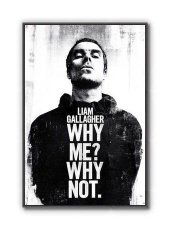 Plagát Liam Gallagher Why Me Why Not 61x91,5 cm