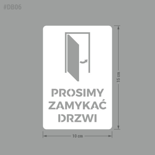 Nálepka - Zatvorte dvere 10x15